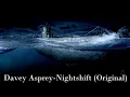 Davey Asprey - Nightshift (Original mix)