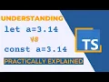 The Ultimate Guide to let vs const in TypeScript Which One Should You Use