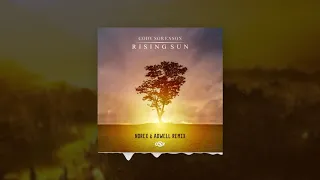 norex u0026 adwell feat cody sorenson rising sun uplifting mix 