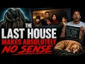 The Last House Has SO MANY Plot Holes 2026 Explained