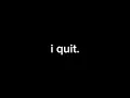 i m done