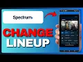 How To Change Channel Lineup On Spectrum TV App Full Guide 2026