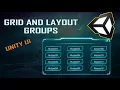How to use Unity Layout Groups