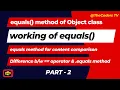 Equals method for content comparison for Object Class equals method TheCoders TV