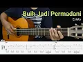 Buih Jadi Permadani - Exists - Fingerstyle Guitar Tutorial + TAB \u0026 Lyrics