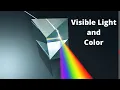 Visible Light and Color