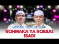 Download Lagu SHOLAWAT OPENING AZZAHIR | ROHMAKA YA ROBBAL IBADI TERBARU 2025 FULL LIRIK