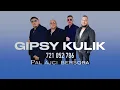 Download Lagu Gipsy Kulik - Pal ajci beršora - cover - 2025