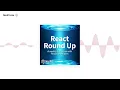 RRU 099 Scale In a React Code Base with Tejas Kumar