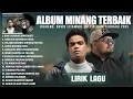 Download Lagu BIGHERU \u0026 DAVID IZTAMBUL FULL ALBUM PILIHAN TERBAIK 2025 (LIRIK) || LAGU POP MINANG TERBARU 2025