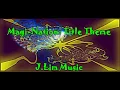 Download Lagu Magi-Nation: Title Theme
