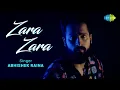 Download Lagu ZARA ZARA | ABHISHEK RAINA | Official Music Video | Recreation | Cover Song | RHTDM