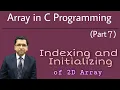 Indexing and Initializing of DDA Array in C Programming Part 7 By Professor Pankaj Gupta BIIT