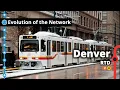 Denver s Light Rail Commuter Rail Network Evolution
