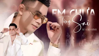 Em chưa từng sai