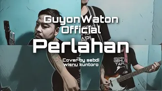 Download GuyonWaton Official - Perlahan | POWER POP PUNK COVER BY InukustiK MP3