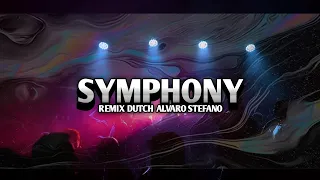 Download SYMPHONY REMIX DUTCH ALVARO STEFANO MP3