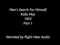 Man s Search For Himself Part I Rollo May book Human Narration