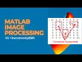 MATLAB Image Processing Labeling a Binary image Connected Components bwlabel CC bwconncomp BW