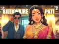 Download Lagu Billionaire Pati 2 | Hindi Romantic Stories | Romatic Kahaniya @officiallovefm
