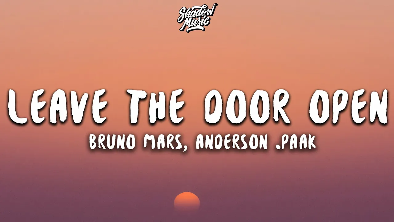 Bruno Mars, Anderson .Paak - Leave The Door Open (Lyrics)