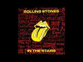 The Rolling Stones  - In The Stars