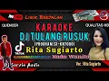 Download Lagu DJ TULANG RUSUK REMIX KARAOKE NADA WANITA | RITA SUGIARTO | DJ SARVIN AUDIO
