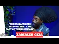 Download Lagu ZAMALEK GIZA | God, Illuminati, Ancestors, Rastafarians, Marijuana, Spirituality, Christianity