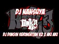 Download Lagu DJ DINGIN KERINGETAN V2 X AKI AKI (SELOW REMIX FULL BASS 2020)