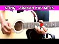 Lagu Sting | Adakah Kau Setia (Acoustic Instrumental cover with Lyric)