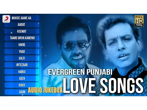 Download MP3 Evergreen Punjabi Love Songs - Audio Jukebox | Sabar Koti | Kaler Kanth