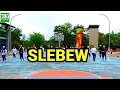 SLEBEW/DJ ALENGKA/DANCE FITNESS/SENAM KREASI