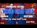 Lagu Khúc Giao Mùa | Karaoke Remix | Tone Nam | Karaoke Bình Nguyên