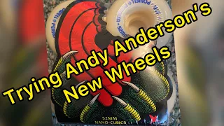 Trying Andy Anderson s New Wheels