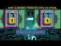 Steganography Hide Secret Messages Into An Image - GitHub Link in Description