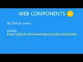 WEB COMPONENTS 05-events Part 1