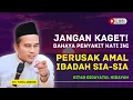 Download Lagu Hati-Hati! Ini 5 Tanda Riya' yang Diam-diam Merusak Amalmu! KH Toha Abrori