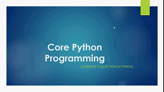 4 Garbage Collection in Python