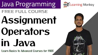 Assignment Operators in Java Lesson 11 Java Programming Learning Monkey
