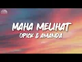 Download Lagu Opick \u0026 Amanda - Maha Melihat (Lyrics)