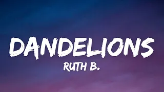 Download Ruth B. - Dandelions (Lyrics) MP3