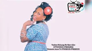 tusiime ruhanga by sister alice audio out promoter amos tv
