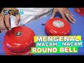 Download Lagu MENGENAL JENIS - JENIS ROUND BELL