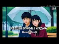Kasturi Bengali Version [Slowed + Reverb] | Amar Prem Ki Prem Kahani  ❘ BY S&R
