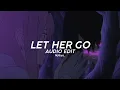 Lagu Passenger - Let Her Go ( Edit Audio )