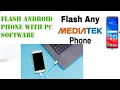 How to flash all ANDROID phone using computer MTK chipset flashing using SP flash tool
