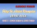 Download Lagu Karaoke Rohani - Karaoke Kristen: Hidup Ini Adalah Kesempatan  (Versi Rock - Kunci E)