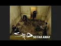 Lagu Staind - So Far Away (Acoustic Mix)
