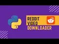 How to make a Reddit Downloader in 13 lines of code using Python and FFMPEG