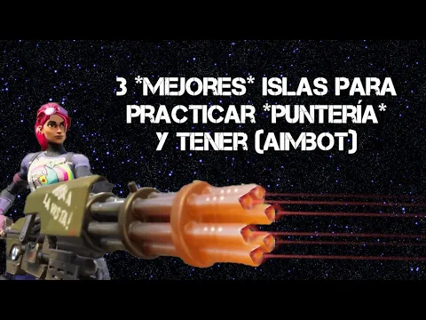 Download MP3 LAS MEJORES ISLAS PARA MEJORAR EL AIM EN CONSOLAS Y PC 🔥 (PS4-XBOX-PC-SWITCH) 💫 AIMBOT FORTNITE, AIM